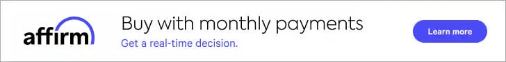 Affirm - Buy with monthly Payments - Learn More