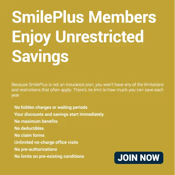 SmilePlus Member Enjoy Unrestricted Savings
